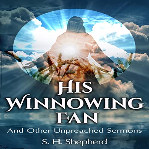Cover of His Winnowing Fan