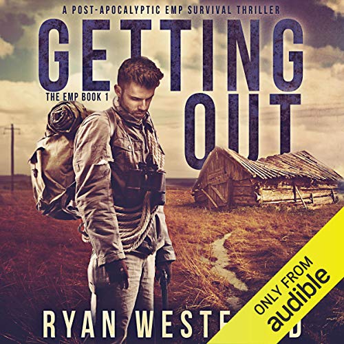 Cover of Getting Out: A Post-Apocalyptic EMP Survival Thriller