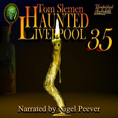 Cover of Haunted Liverpool 35