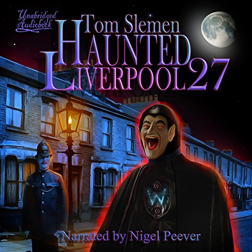 Cover of Haunted Liverpool 27