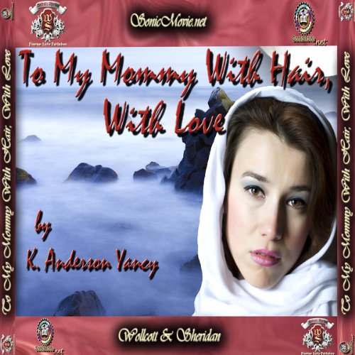 Cover of To My Mommy With Hair, With Love