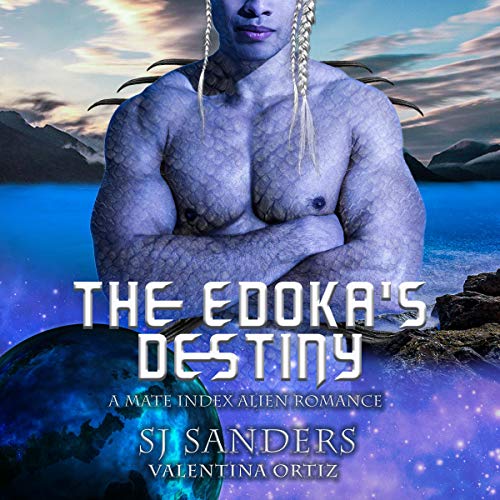 Cover of The Edokas' Destiny: A Mate Index Alien Romance