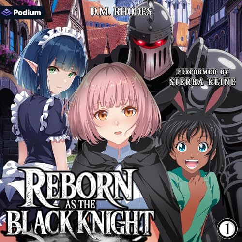 Cover of Reborn as the Black Knight: Volume 1