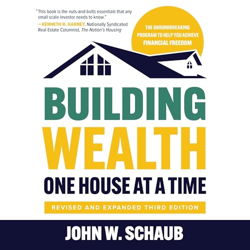 Cover of Building Wealth One House at a Time (Revised and Expanded Third Edition)