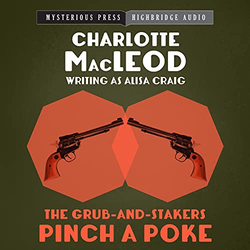 Cover of The Grub-and-Stakers Pinch a Poke