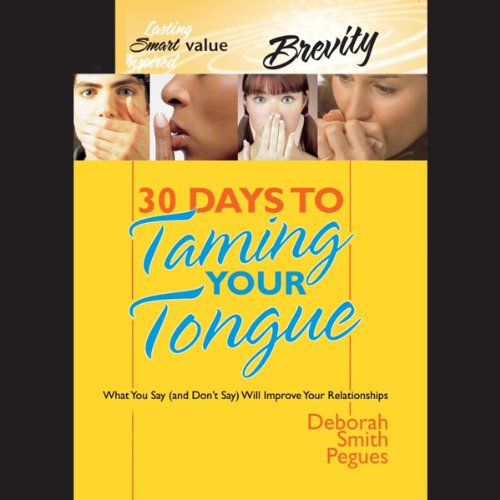 Cover of 30 Days to Taming Your Tongue