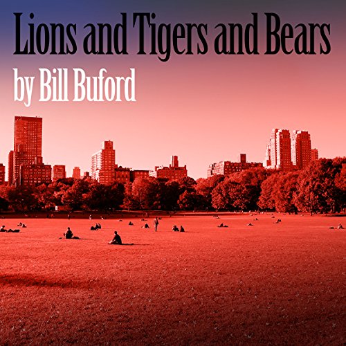 Cover of Lions and Tigers and Bears