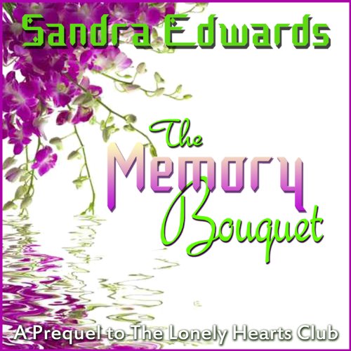 Cover of The Memory Bouquet