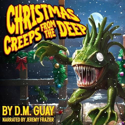 Cover of Christmas Creeps from the Deep