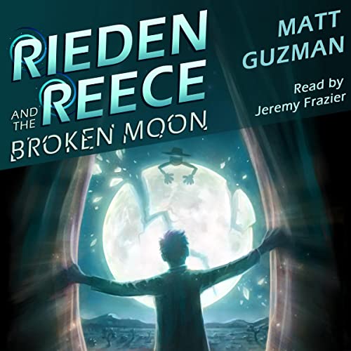 Cover of Rieden Reece and the Broken Moon
