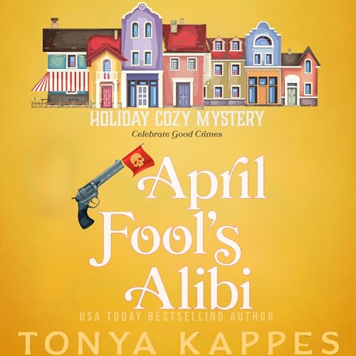 Cover of April Fool's Alibi