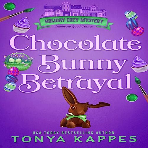 Cover of Chocolate Bunny Betrayal