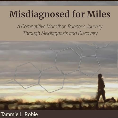 Cover of Misdiagnosed for Miles