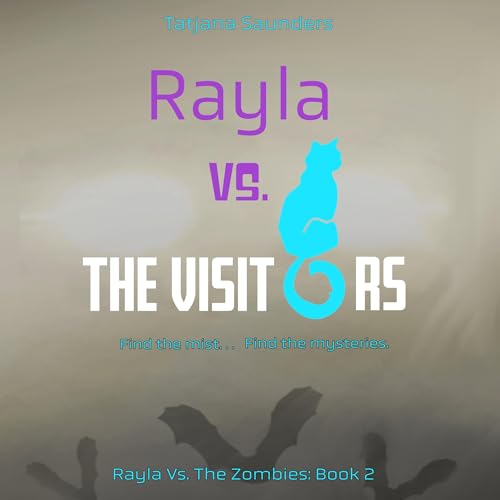 Cover of Rayla vs. the Visitors