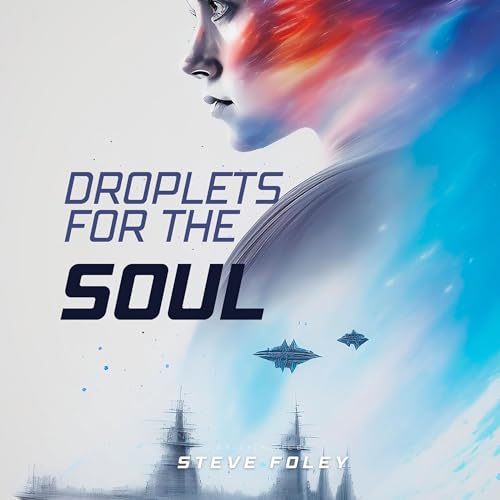 Cover of Droplets for the Soul