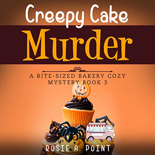 Cover of Creepy Cake Murder
