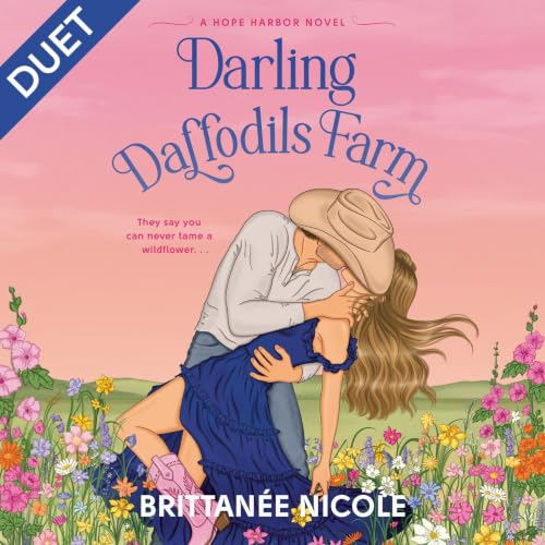 Cover of Darling Daffodils Farm (A Hope Harbor Novel)