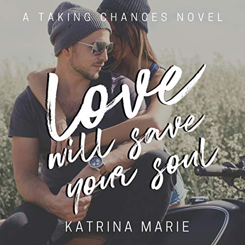 Cover of Love Will Save Your Soul