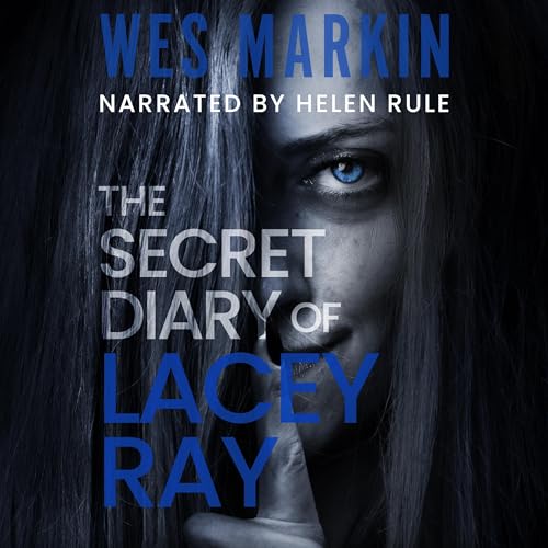 Cover of The Secret Diary of Lacey Ray