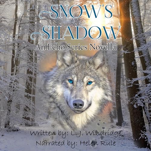 Cover of Snow's Shadow: An Echo Series Novella