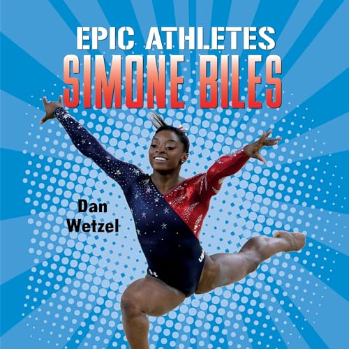 Cover of Epic Athletes: Simone Biles