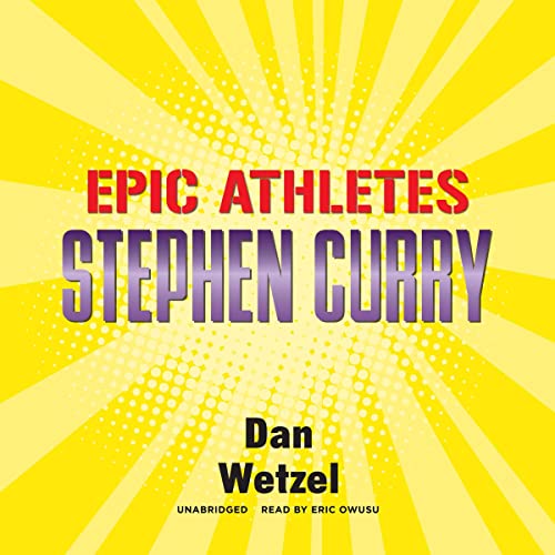 Cover of Epic Athletes: Stephen Curry