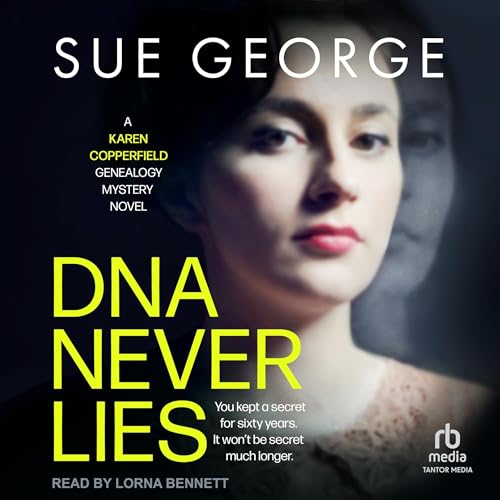 Cover of DNA Never Lies