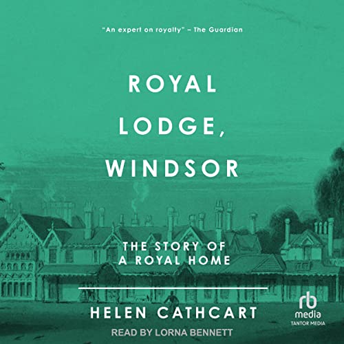 Cover of Royal Lodge, Windsor