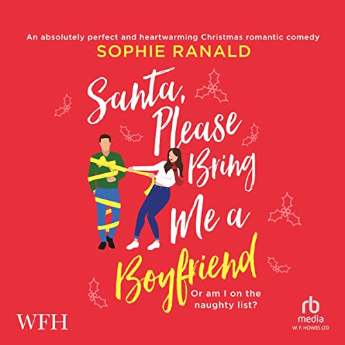 Cover of Santa, Please Bring Me a Boyfriend