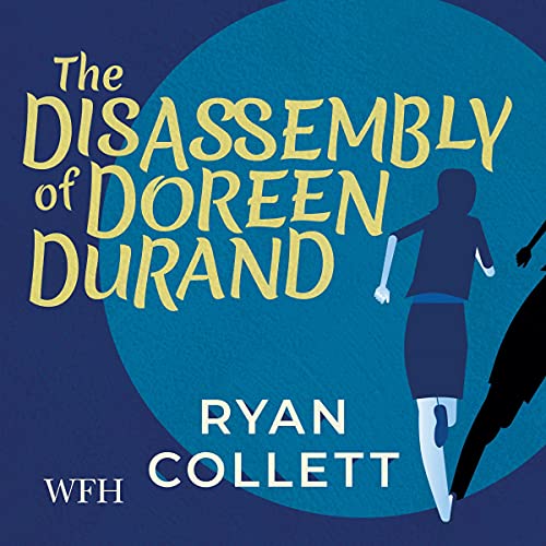 Cover of The Disassembly of Doreen Durand