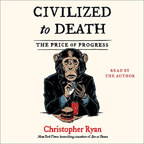 Cover of Civilized To Death
