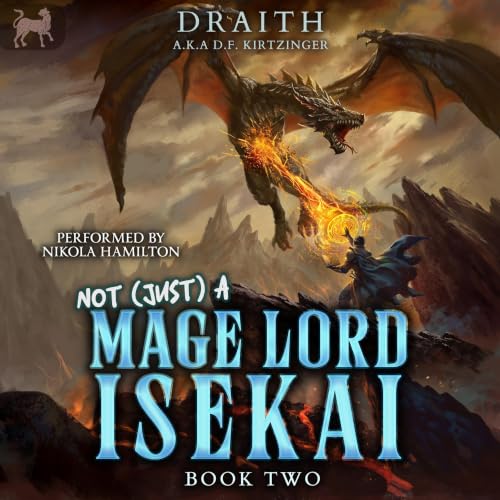 Cover of Not (Just) a Mage Lord Isekai, 2