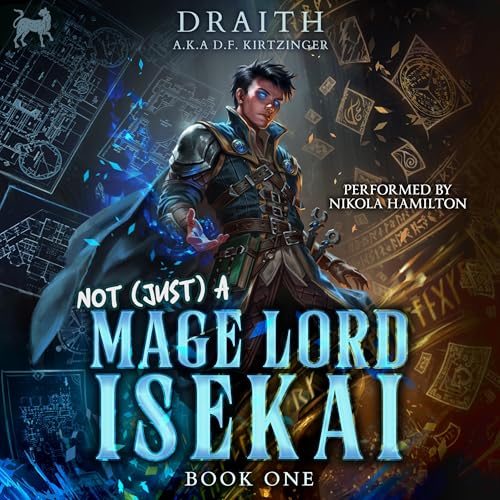 Cover of Not (Just) a Mage Lord Isekai 1