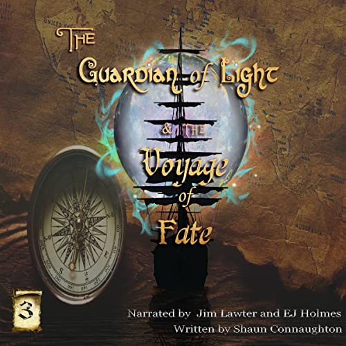 Cover of The Guardian of Light & the: Voyage of Fate