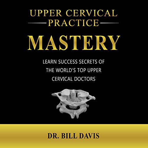 Cover of Upper Cervical Practice Mastery