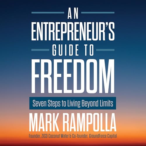 Cover of An Entrepreneur's Guide to Freedom