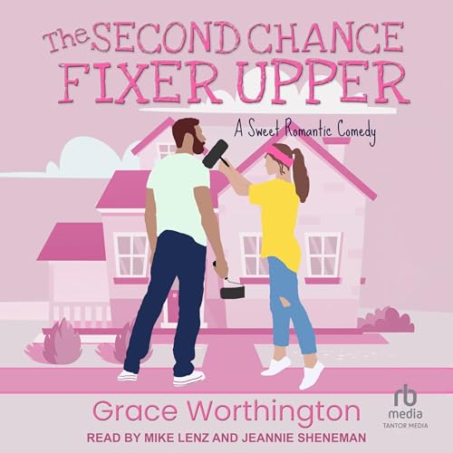 Cover of The Second Chance Fixer Upper