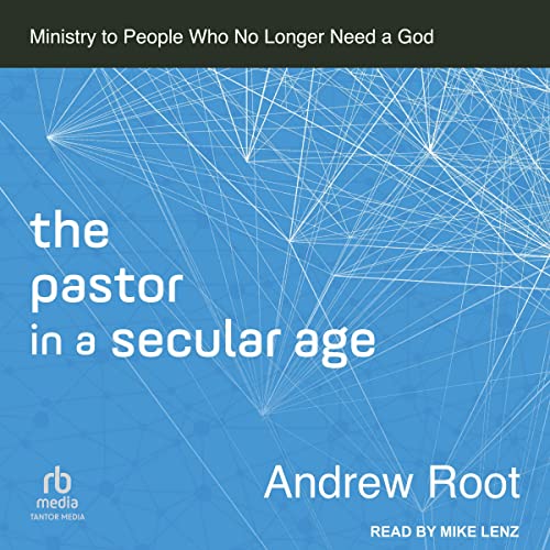 Cover of The Pastor in a Secular Age