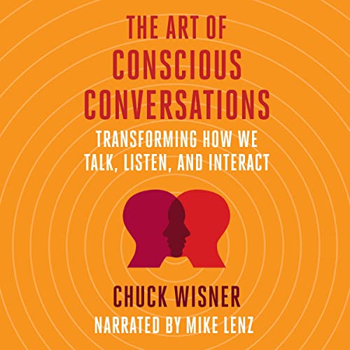 Cover of The Art of Conscious Conversations