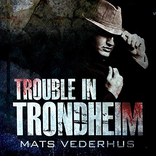 Cover of Trouble in Trondheim