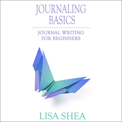 Cover of Journaling Basics: Journal Writing for Beginners