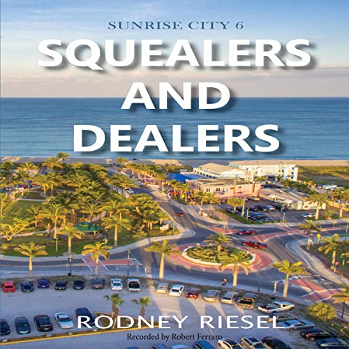 Cover of Squealers and Dealers