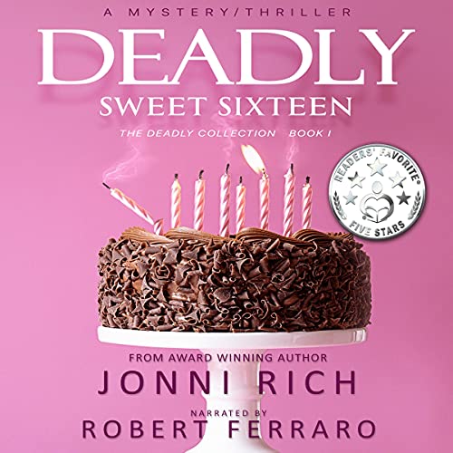 Cover of Deadly Sweet Sixteen