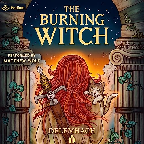 Cover of The Burning Witch: A Humorous Romantic Fantasy