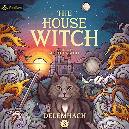 Cover of The House Witch 3: A Humorous Romantic Fantasy