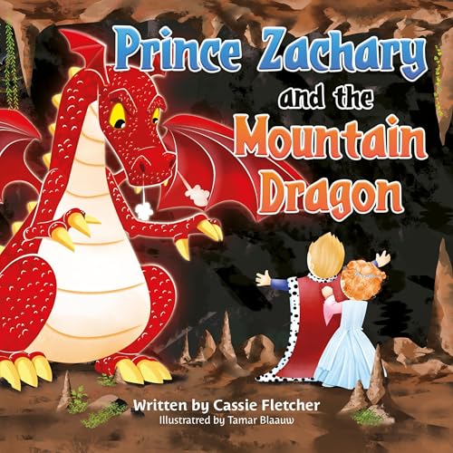 Cover of Prince Zachary and the Mountain Dragon