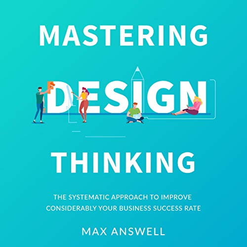 Cover of Mastering Design Thinking