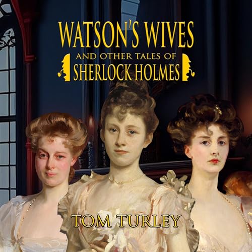 Cover of Watson's Wives and Other Tales of Sherlock Holmes