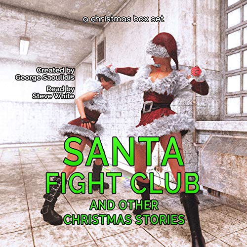 Cover of Santa Fight Club and Other Christmas Stories