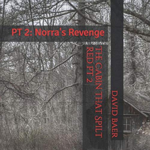 Cover of The Cabin That Spilt Red